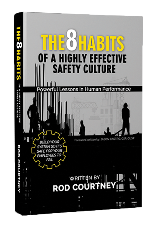The 8 Habits of a Highly Effective Safety Culture - Paperback